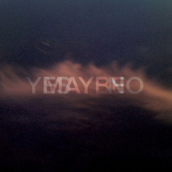 Yes Maybe No cover art