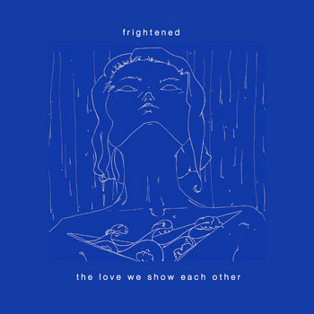 The Love We Show Each Other cover art