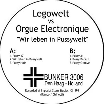 (Bunker 3006) Wir Leben In Pussywelt (1999) cover art