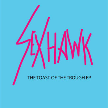 The Toast of the Trough EP cover art