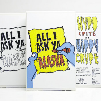 AD038 Hypocrite in a Hippy Crypt 'All I Ask Ya, Alaska' cover art