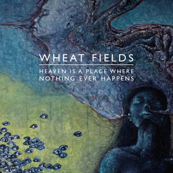 Heaven Is A Place Where Nothing Ever Happens 7" cover art