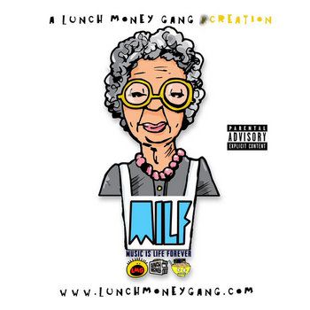 MILF (MUSIC IS LIFE FOREVER) cover art