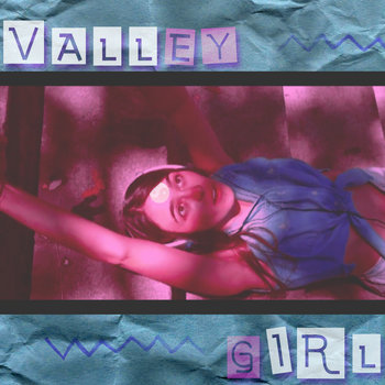 Valley Girl - Digital Single cover art