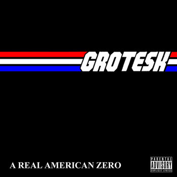 A Real American Zero cover art