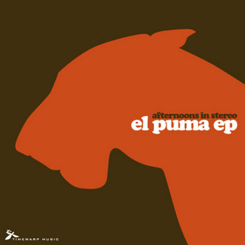 Afternoons in Stereo - El Puma EP cover art