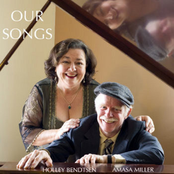Holley Bendsten & Amasa Miller - Our Songs cover art