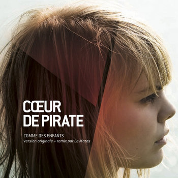 Comme des enfants (Version originale et remix par Le Matos) cover art