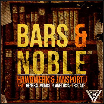 Bars & Noble feat. General Monks (Planet Asia & TriState) cover art