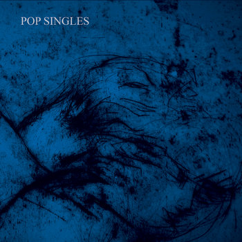 POP SINGLES - I Know Your Name / The King 7" cover art