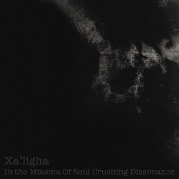 In The Miasma Of Soul Crushing Dissonance cover art