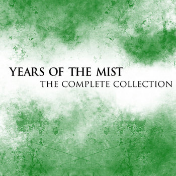 Years of the Mist: The Complete Collection cover art