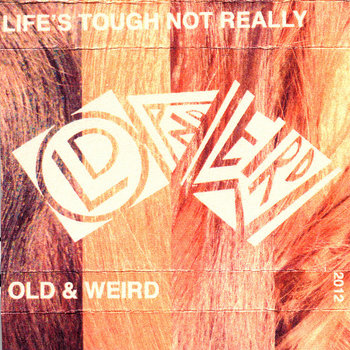 Life's Tough Not Really cover art