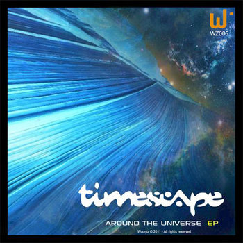 TIMESCAPE - Around The Universe (Woorpz Records) cover art