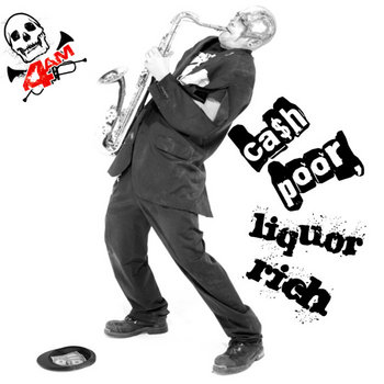 Ca$h Poor, Liquor Rich cover art