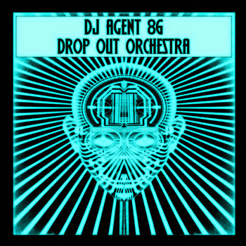 DJ Agent 86 & Drop Out Orchestra "Disco Me" cover art