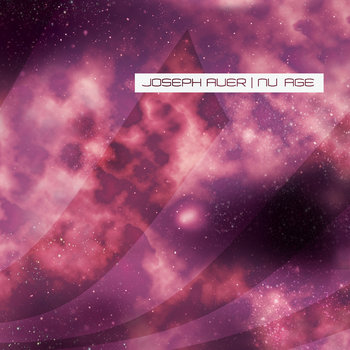 Nu Age - Joseph Auer - CD Digipak