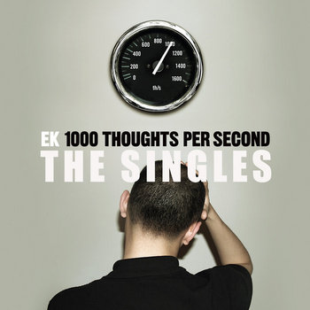 1000 Thoughts Per Second - The Singles cover art