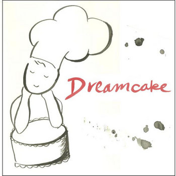 Dreamcake EP cover art