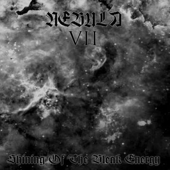Nebula VII – Shining Of The Bleak Energy cover art