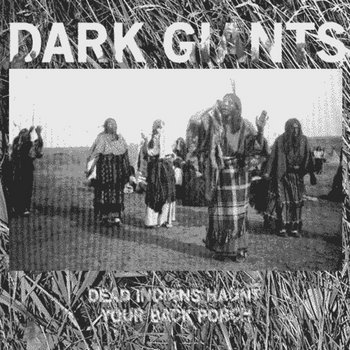 Dead Indians Haunt Your Back Porch cover art