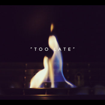 Too Late (Live) cover art