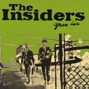 THE INSIDERS (Gran Lux) LP cover art