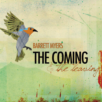 The Coming & The Leaving cover art