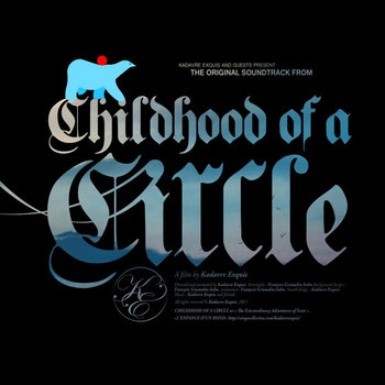 Childhood of a Circle OST cover art