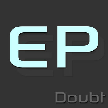 DOUBT EP cover art