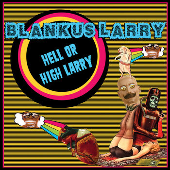 Hell or High Larry cover art