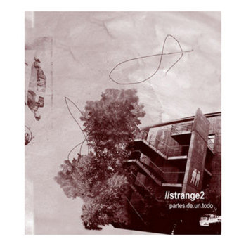 STRANGE2 "partes.de.un.todo" cover art