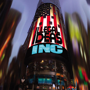 Illegal Ideas Inc. cover art