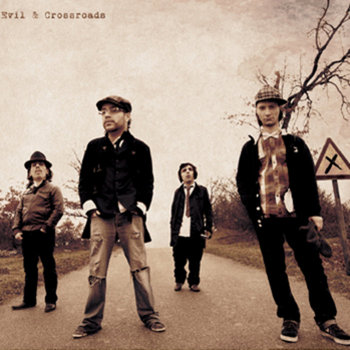 "Evil & Crossroads" (2012) cover art