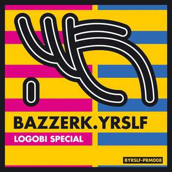 BAZZERK.YRSLF cover art