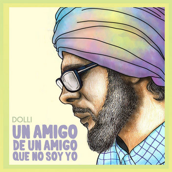Un amigo de un amigo que no soy yo cover art