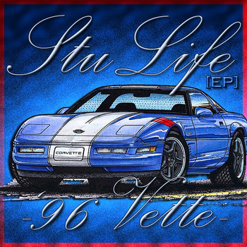 StuLife [EP]: '96 Vette cover art