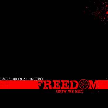 FREEDOM (How We Get) cover art