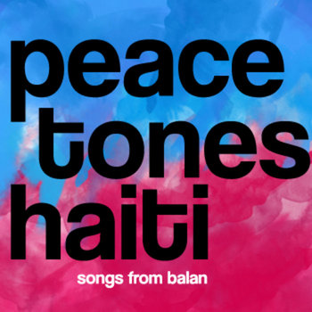 PeaceTones Haiti cover art