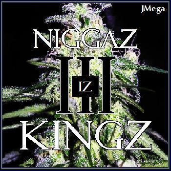 Niggaz Iz Kingz III cover art