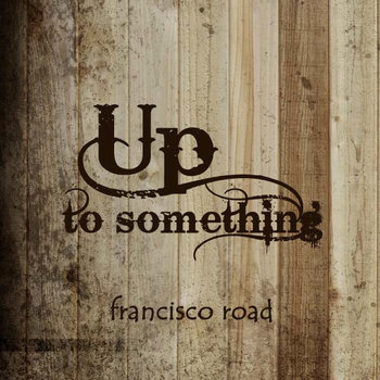 Up To Something cover art