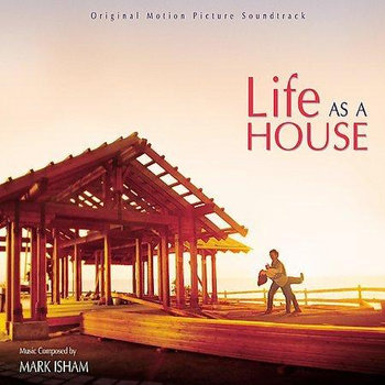Life As A House (Original Motion Picture Soundtrack) cover art