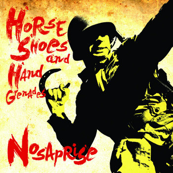 Horse Shoes and Hand Grenades cover art