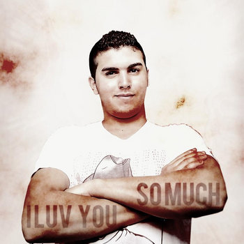 I Luv You so much cover art
