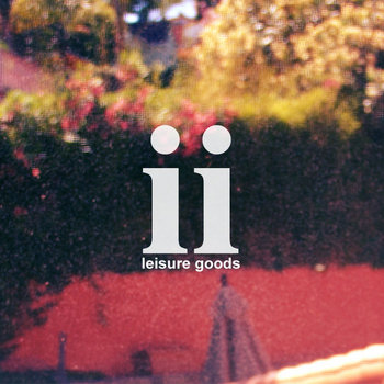 leisure goods ii cover art