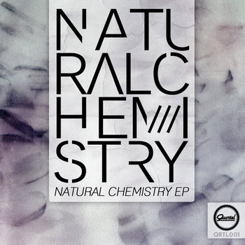 Natural Chemistry EP cover art