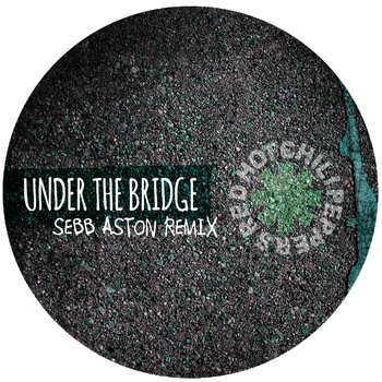 Under The Bridge (Sebb Aston Remix) cover art