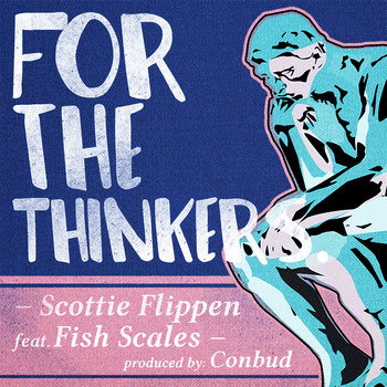 For the Thinkers (feat. Fish Scales) cover art