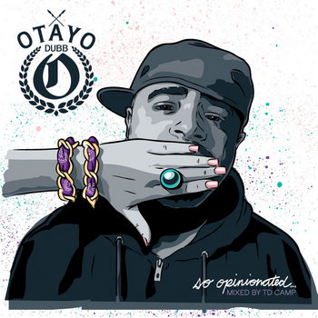 So Opinionated (mixed by TD Camp) cover art