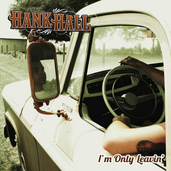 I'm Only Leavin' cover art